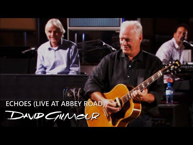 David Gilmour - Echoes (Live at Abbey Road)