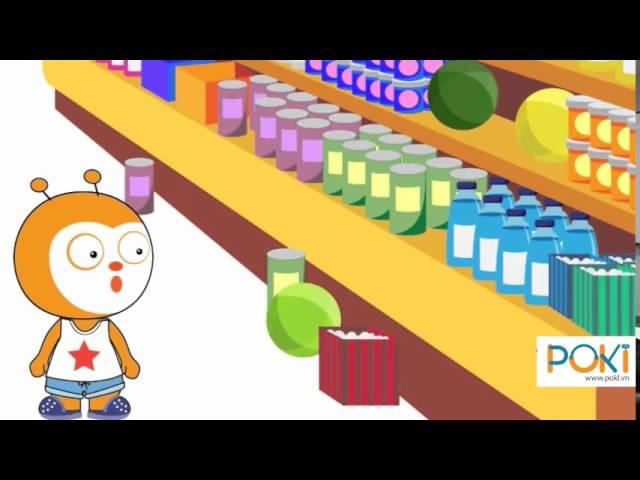 POKI CHANNEL | POKI đi siêu thị