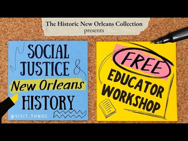 Connecting Educators with Civil Rights History in New Orleans