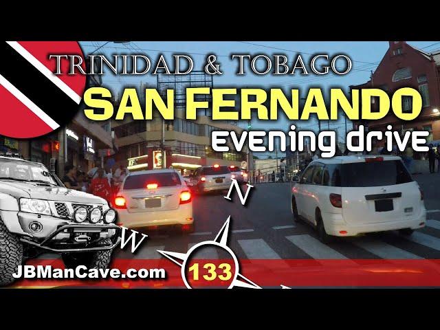 SAN FERNANDO Trinidad and Tobago EVENING Drive Road Trip JBManCave.com