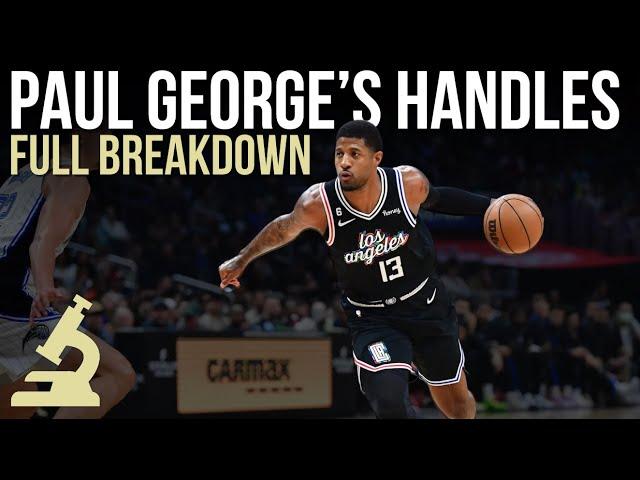 Paul George's Handles Broken Down to a Science