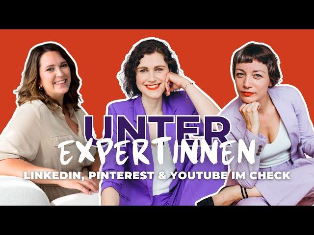 Unter Expertinnen: LinkedIn, Pinterest oder YouTube für dein Business? | Mama Macht Business #41