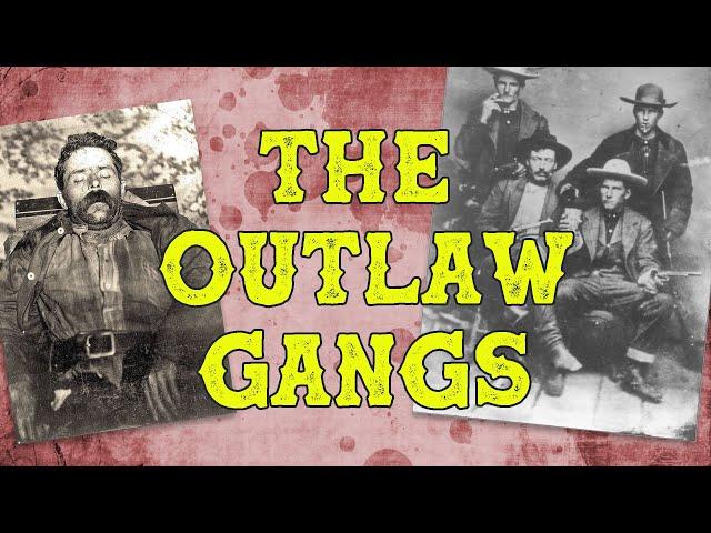 Outlaw Gangs in the Old West