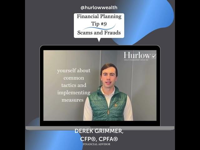 Financial Planning Tip #9: Scams and Frauds