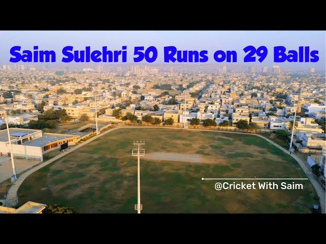 Saim Sulehri 50 Runs on 29 Balls : Enjoy #crickethighlights