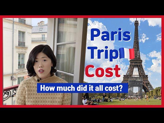 How much does it cost to travel to Paris? Realistic travel budget Flight tickets Accommodation Food