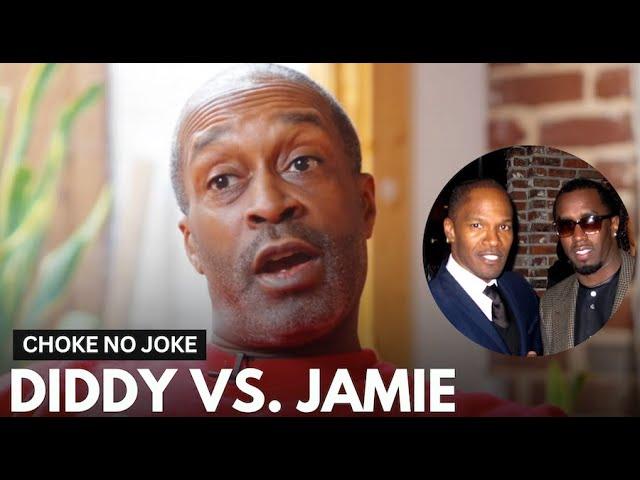 'Choke No Joke' Reveals Diddy Connection To Jamie Foxx Hospitalization Rumor: "Jamie Just Confirmed"