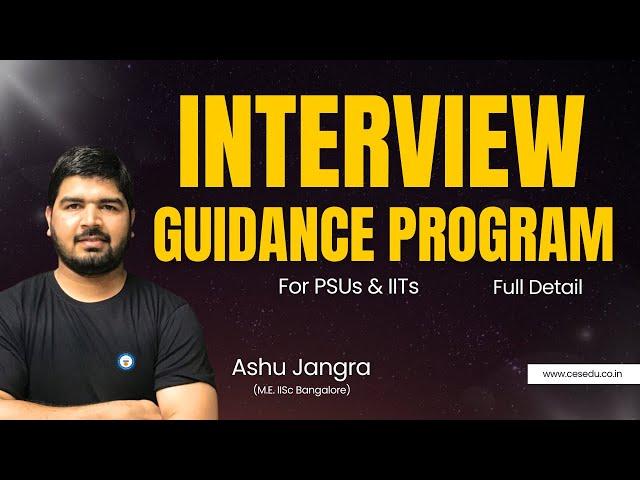 Interview Guidance Program  #gate2025 #gate2026 #ese2026 #psu #interviewguidance #IITinterview #GATE