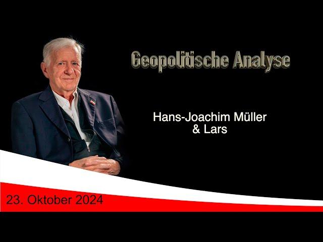 Geopolitische Analyse mit HaJo vom 23. Oktober 2024 ...ab und an mit Satire gewürzt.