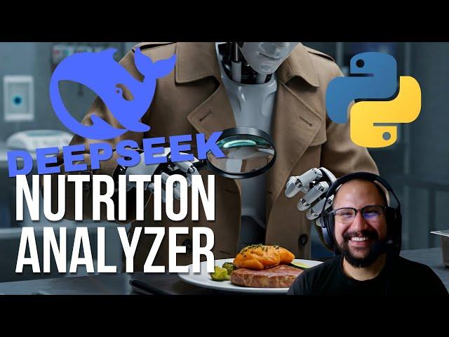 " DeepSeek-R1 Nutrition Analyzer Tutorial 100% local & free "