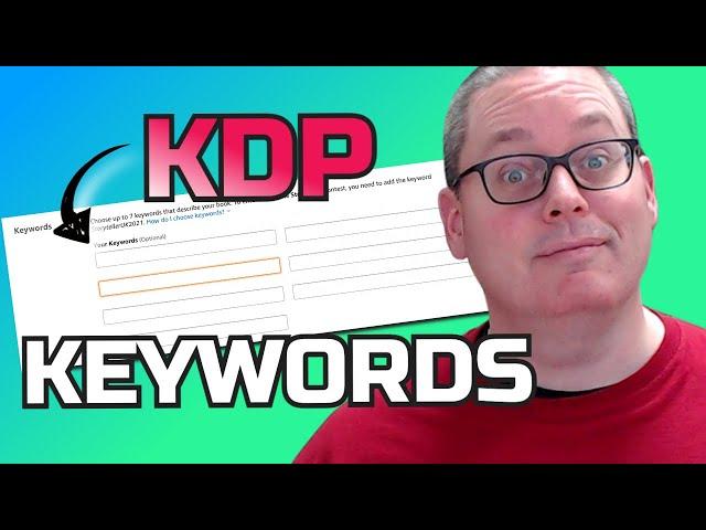 KDP Keywords Strategy - Using the 7 KDP Backend Keywords for Low Content Books