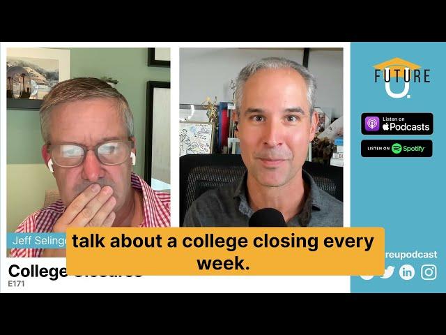 College Closures: The Shocking Reality