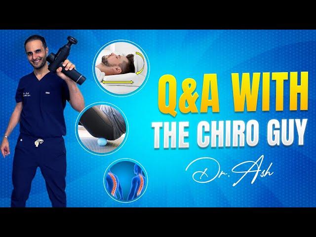 Top Los Angeles Chiropractor Q&A | Pillows, Mattresses, Best Equipment & More