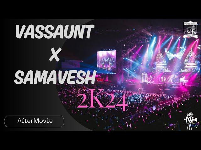 AFTERMOVIE || SAMAVESH X VASSAUNT 2024 || AV CLUB || VSSUT Burla