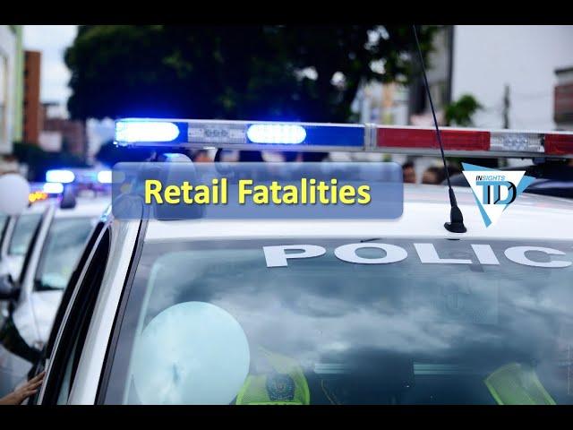 Disturbing USA Retail Fatalities