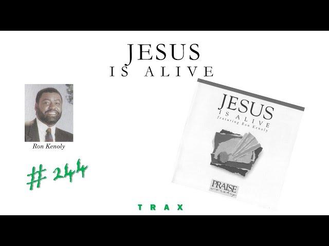 Ron Kenoly- Jesus Is Alive (Instrumental) (Full) (1991)