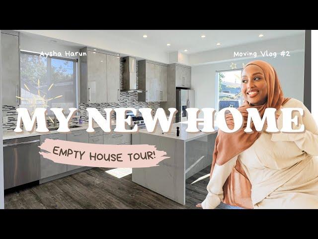 Our New Home  | Empty Home Tour 2024 | Aysha Harun