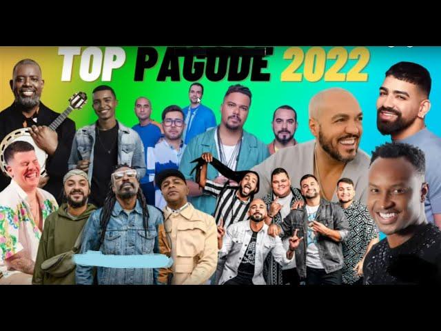 SÓ PAGODÃO 2022 - TOP PAGODE 2022/2023