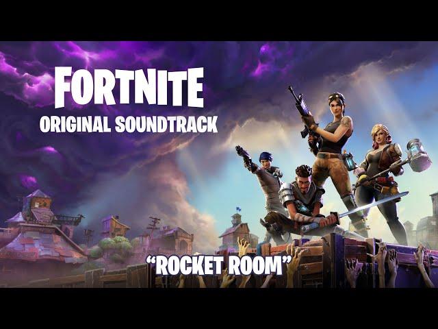 “Rocket Room” [Extended] - Fortnite: Save the World OST