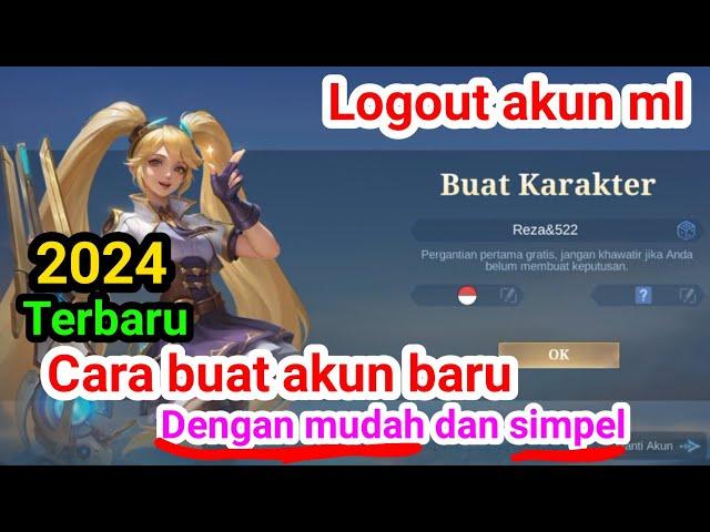 CARA BUAT AKUN BARU MOBILE LEGEND TERBARU 2024 - CARA MEMBUAT AKUN ML TERBARU