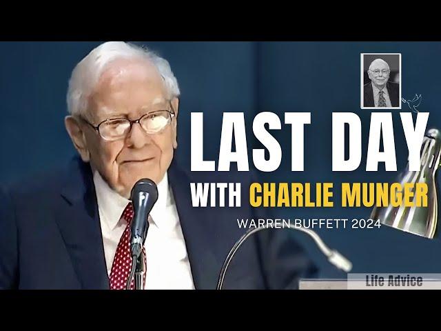 Warren Buffett on One Last Day with Charlie Munger | Berkshire Hathaway 2024