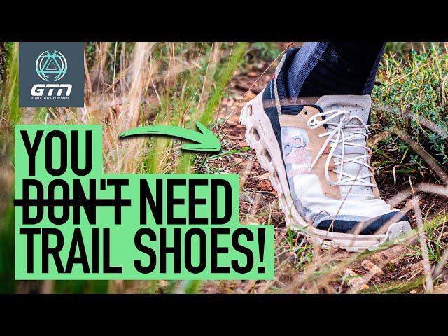 Do I Actually Need Trail Running Shoes?