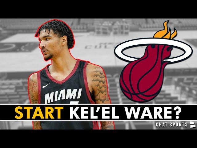 Miami Heat Rumors On Kel’el Ware | Should Ware Start For The Miami Heat?