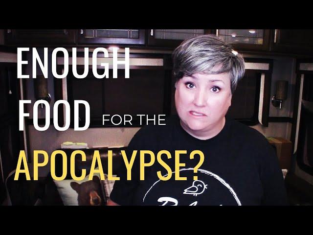 RV DOOMSDAY PREPPER?!? Food Storage Hacks for Small Spaces and Quarantine. Fresh to Freeze Dried...