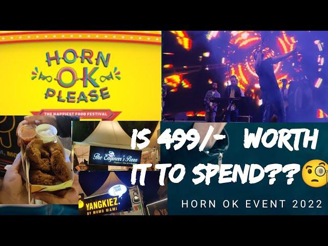 HORN OK PLEASE EVENT 2022 | FOOD FESTIVAL | SPONSORED BY TINDER️ |   #hornokplease #foodie #delhi