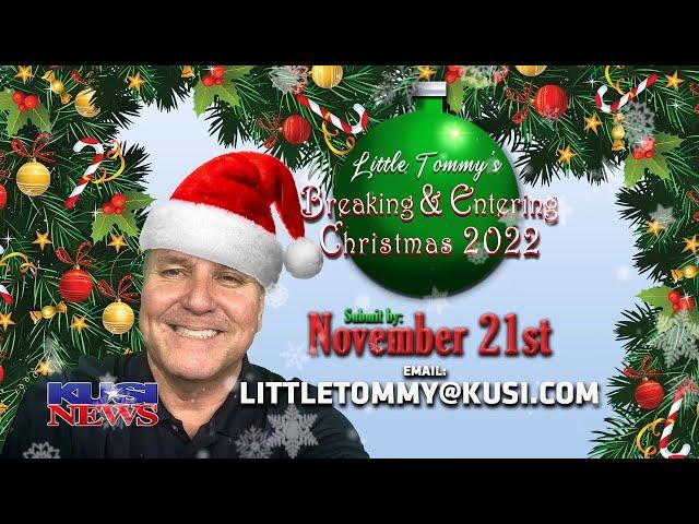 Little Tommy's Breaking & Entering Christmas 2022, exclusively on KUSI News