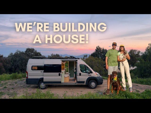 After 5 Years Of Van Life... We're Building A House! Land Tour, Site Prep, Plans & Permits