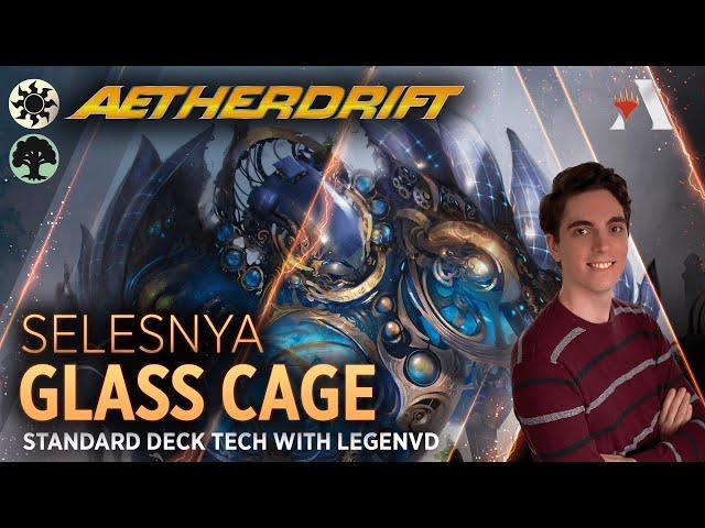 Aetherdrift - Glass Cage | Standard Deck Tech with LegenVD | MTG Arena