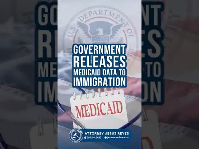 Government releases Medicaid data to immigration #inmigración #jesusreyeslaw