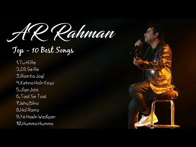 AR Rahman Top Songs | Best Of AR Rahman | AR Rahman Best Bollywood Songs | AR Rahman Hits Songs