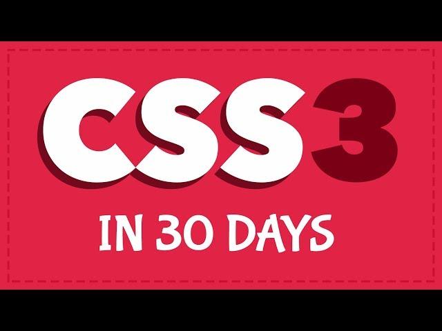 How to create 30 projects in 30 days with CSS3! [Free Coding Challenge]