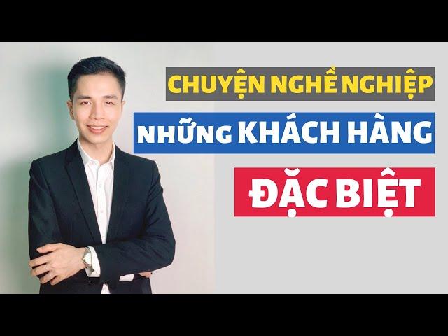 Những khách hàng đặc biệt của Luật sư Đàm | Chuyện nghề luật sư