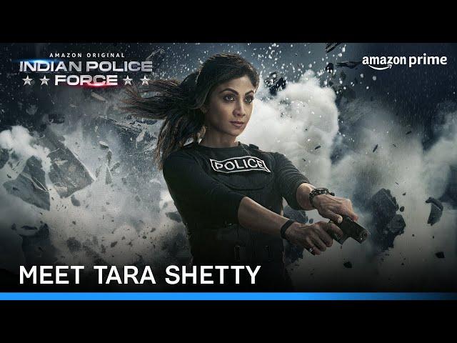 Introducing ATS Chief Tara Shetty | Indian Police Force | Shilpa Shetty | Prime Video India