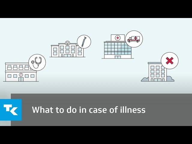 What to do in case of illness