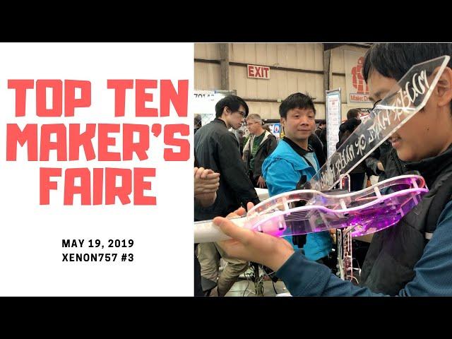 Top Ten Coolest Exhibits – Makers Faire 2019