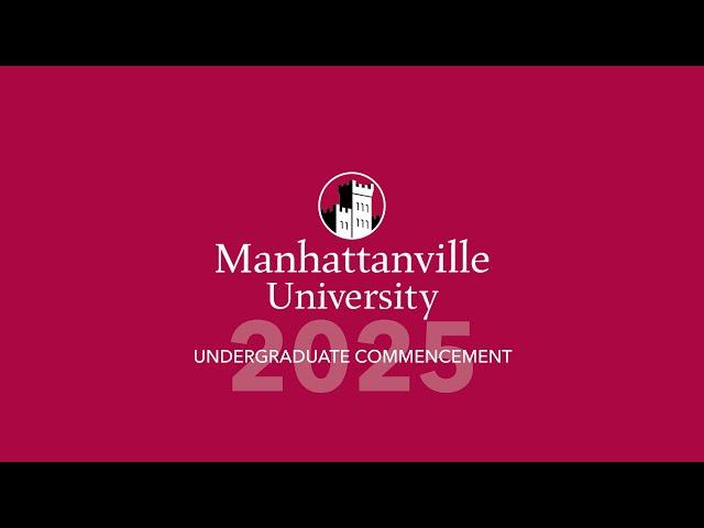 Manhattanville Undergraduate Commencement Ceremony 2025