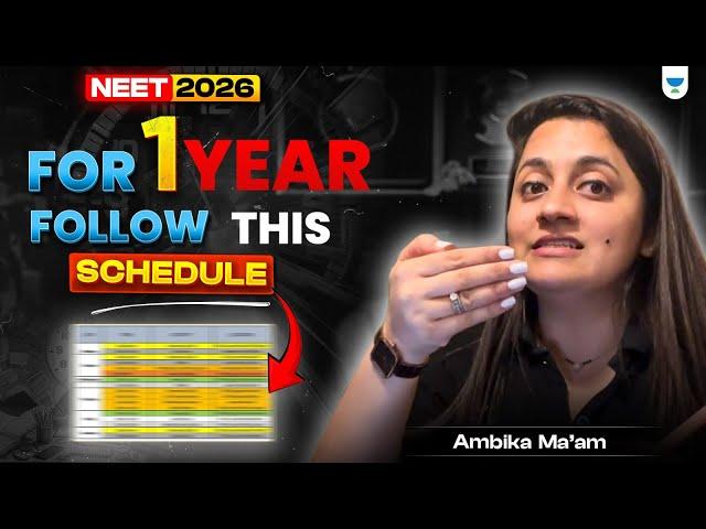 TIME TABLE TO GET 700+ MARKS IN NEET 2026  | Ambika Sharma