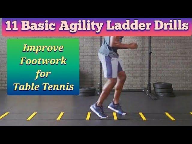 11 Basic Agility Ladder Drills||Fast Feet Training||Improve footwork for Table Tennis#TTtraining