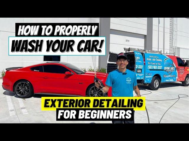 How To Wash and Detail Your Cars Exterior - Detailing Beyond Limits