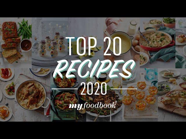 The best dinner and dessert recipes from 2020 featured on myfoodbook!