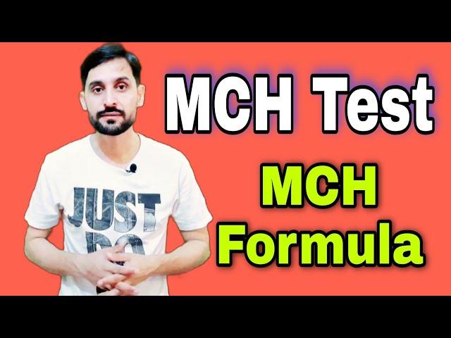 MCH Test | What is Mean Cell Hemoglobin | Low and High Causes | MCH Formula