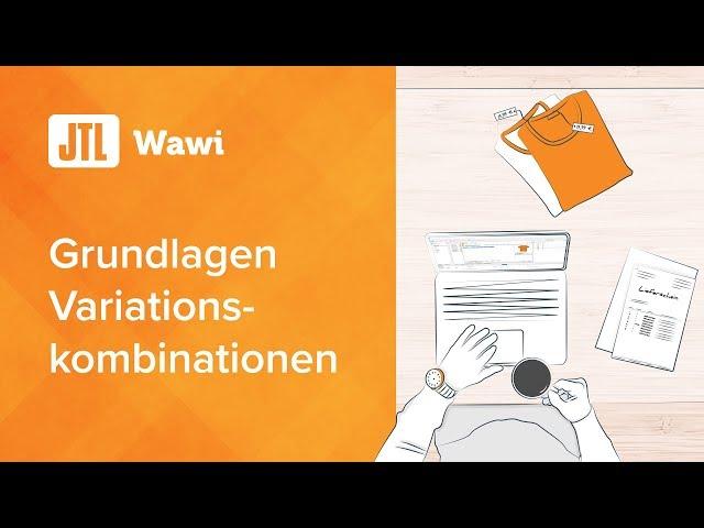 JTL-Wawi Grundlagen Variationskombinationen