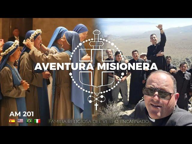 Aventura Misionera (Ep.201) Nuevos SACERDOTES, Novicios en SALTA, Santa CRUZ...