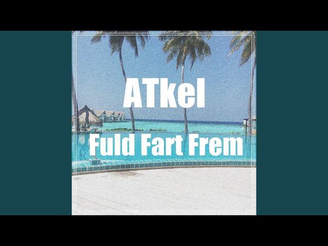 Fuld Fart Frem