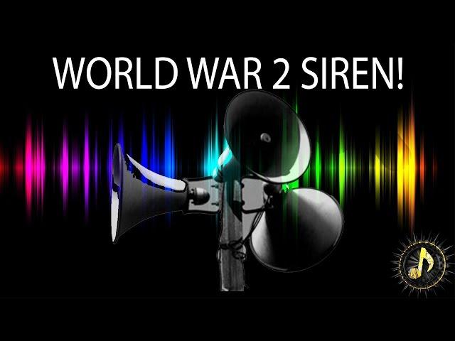 World War 2 Air Raid Siren Alarm Sound Effect