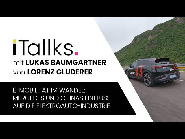 E-MOBILITÄT IM WANDEL - iTallks. mit Lukas Baumgartner #3